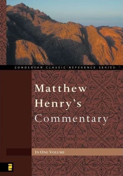 Matthew Henry's Commentary - Zondervan Classic Reference Series - Matthew Henry - Books - Zondervan - 9780310260103 - March 13, 1961
