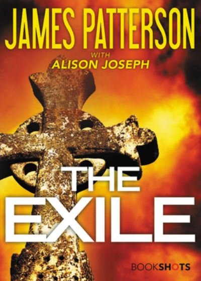 Cover for James Patterson · The exile (Book) [First North American edition. edition] (2017)