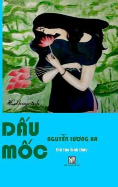 Cover for Van Hoc Moi · DAU MOC - Hard Cover (Hardcover Book) (2019)