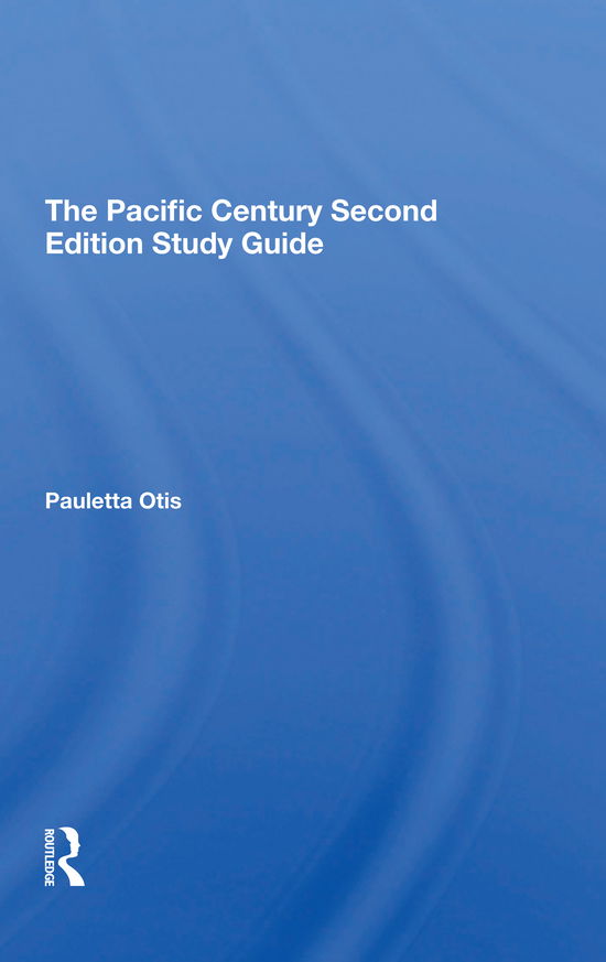 Cover for Pauletta Otis · The Pacific Century Second Edition Study Guide (Paperback Bog) (2021)