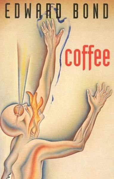 Cover for Edward Bond · Coffee - Modern Plays (Paperback Book) (1995)