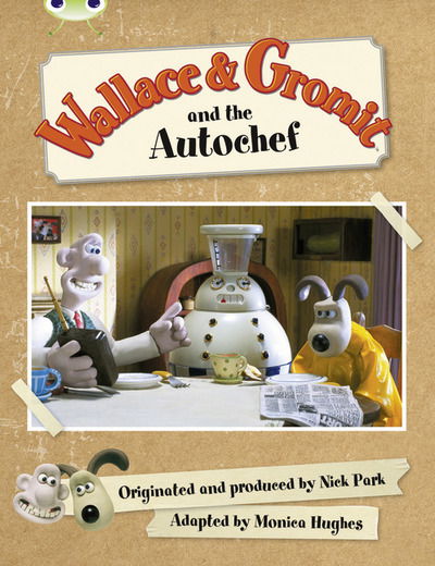 Cover for Wallace &amp; Gromit and the Autochef (Green C) - Bug Club (Paperback Book) (2010)