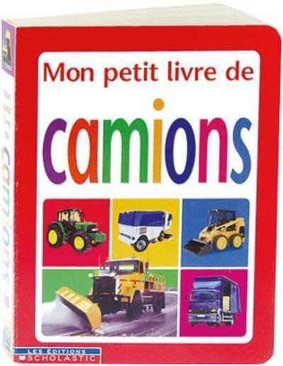 Cover for Chez Picthall · Mon Petit Livre de Camions (Board book) (2003)