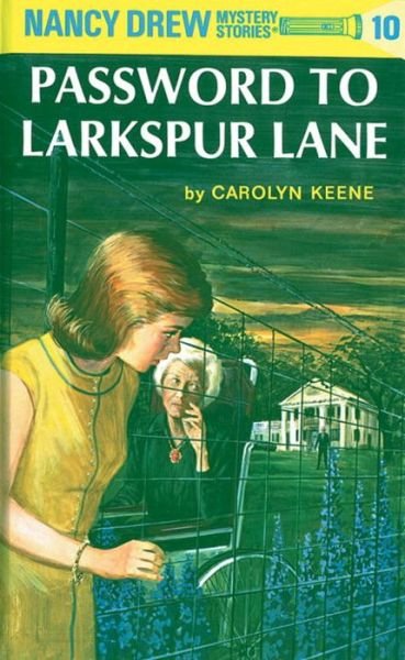 Cover for Carolyn Keene · Nancy Drew 10: Password to Larkspur Lane - Nancy Drew (Hardcover Book) [New edition] (1960)