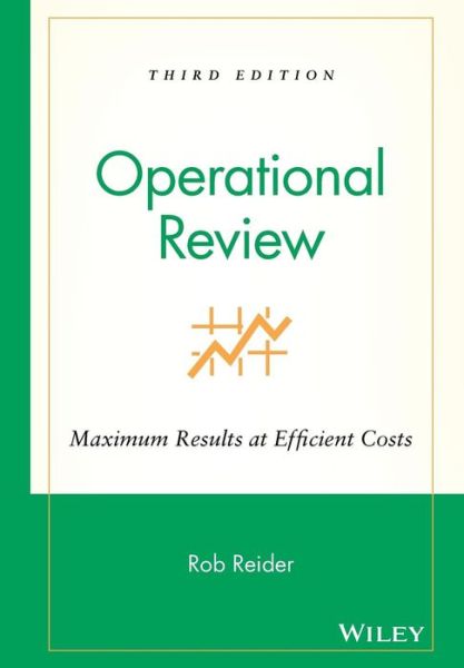 Operational Review (Operational Review Maximum Results at Efficient Costs) - Rob Reider - Books - John Wiley and Sons Ltd - 9780471228103 - July 30, 2002