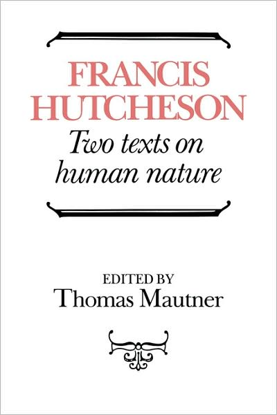 Cover for Francis Hutcheson · Hutcheson: Two Texts on Human Nature (Taschenbuch) (2008)