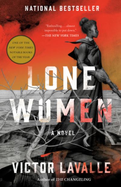 Cover for Victor LaValle · Lone Women: A Novel (Pocketbok) (2024)