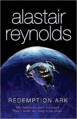 Cover for Alastair Reynolds · Redemption Ark: A Revelation Space novel (Paperback Book) (2008)