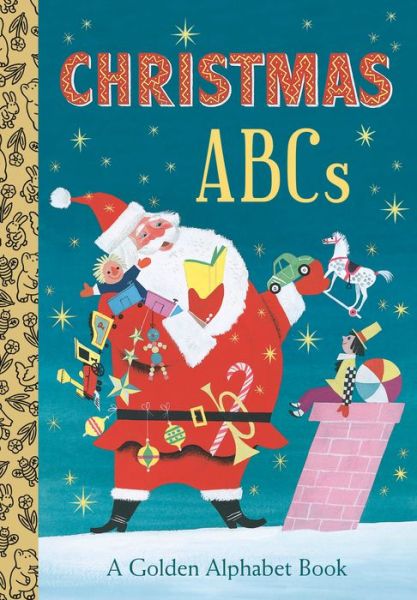 Cover for Andrea Posner-Sanchez · Christmas ABCs: A Golden Alphabet Book (Board book) (2020)