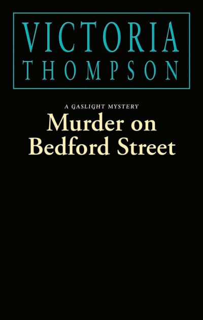 Cover for Victoria Thompson · Murder on Bedford Street (Hardcover Book) (2023)