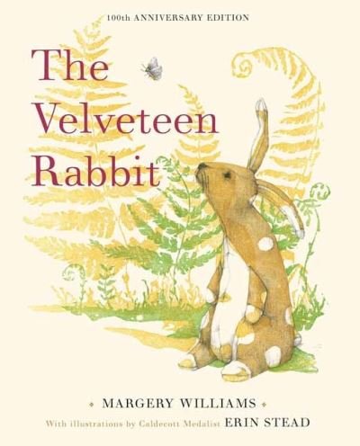Cover for Margery Williams · The Velveteen Rabbit: 100th Anniversary Edition (Gebundenes Buch) (2022)