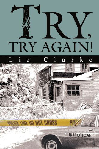Cover for Phyllis Dearing · Try, Try Again! (Paperback Book) (2004)