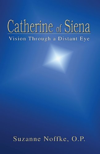 Cover for Suzanne Noffke · Catherine of Siena: Vision Through a Distant Eye (Paperback Book) (2006)