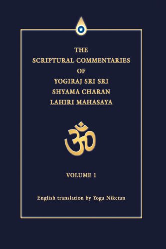 Cover for Yoga Niketan · The Scriptural Commentaries of Yogiraj Sri Sri Shyama Charan Lahiri Mahasaya: Volume 1 (Hardcover Book) (2005)