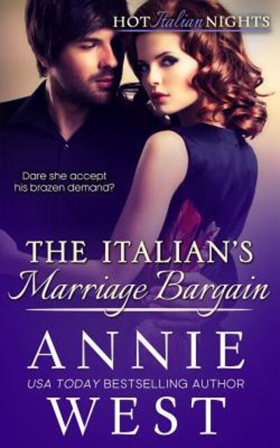 Cover for Annie West · The Italian's Marriage Bargain (Pocketbok) (2018)