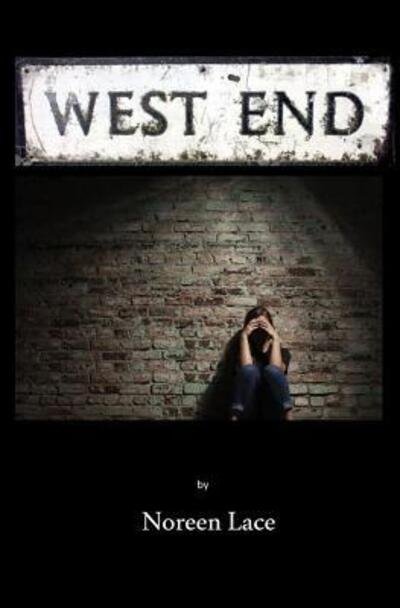 Cover for Noreen Lace · West End (Paperback Bog) (2016)