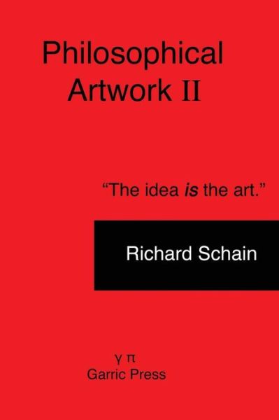 Cover for Richard Schain · Philosophical Artwork II (Paperback Book) (2017)