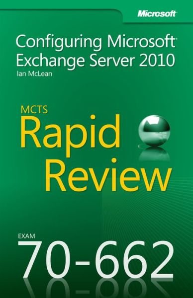 Config.Microsoft Exchange Server - McLean - Books - Microsoft Press,U.S. - 9780735658103 - March 15, 2012