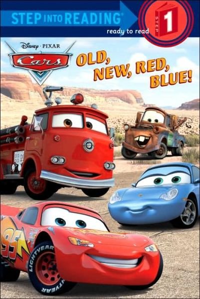 Cover for Rh Disney · Old, New, Red, Blue! (Step into Reading) (Cars Movie Tie In) (Paperback Bog) [English Language edition] (2006)