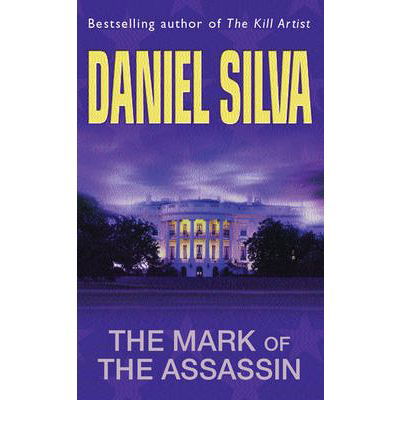 Cover for Daniel Silva · The Mark Of The Assassin (Paperback Bog) (1999)