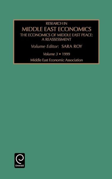 Cover for S Roy · Economics of Middle East Peace: A Reassessment - Research in Middle East Economics (Hardcover Book) (1999)