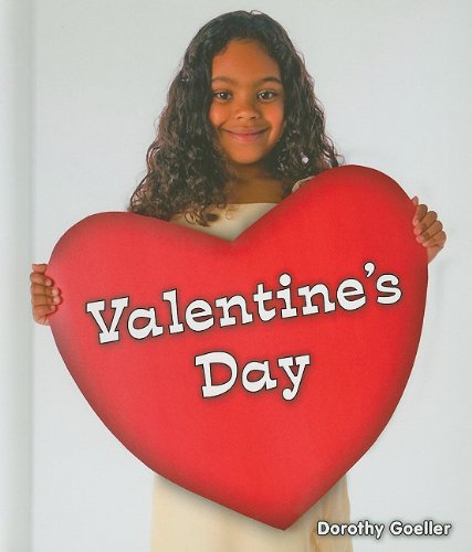 Cover for Dorothy Goeller · Valentine's Day (All About Holidays) (Hardcover Book) (2010)