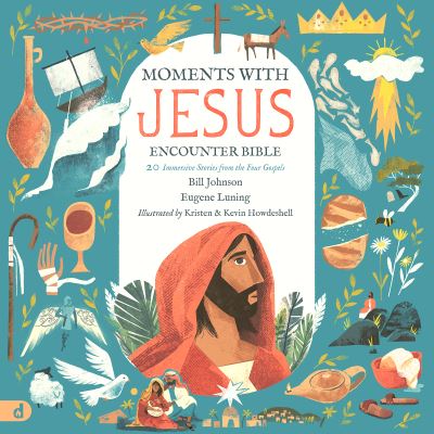 Cover for Bill Johnson · The Moments with Jesus Encounter Bible (Hardcover Book) (2021)