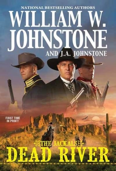 Cover for William W. Johnstone · Dead River (Paperback Book) [304 Revised edition] (2022)