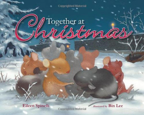 Cover for Eileen Spinelli · Together At Christmas (Hardcover Book) (2012)