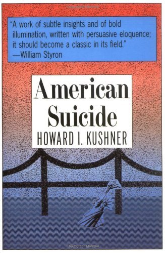 American Suicide - Howard Kushner - Books - Rutgers University Press - 9780813516103 - 1991