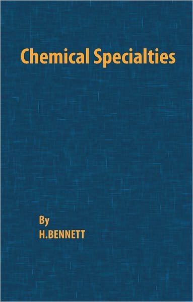 Cover for H Bennett · Chemical Specialties (Paperback Book) (1978)
