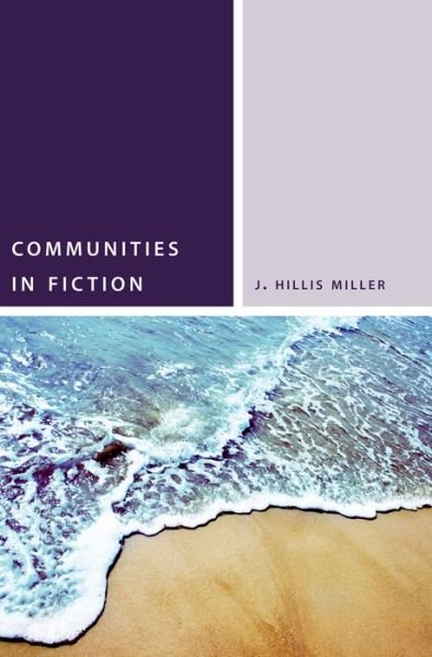 J. Hillis Miller · Communities in Fiction - Commonalities (Hardcover Book) (2014)