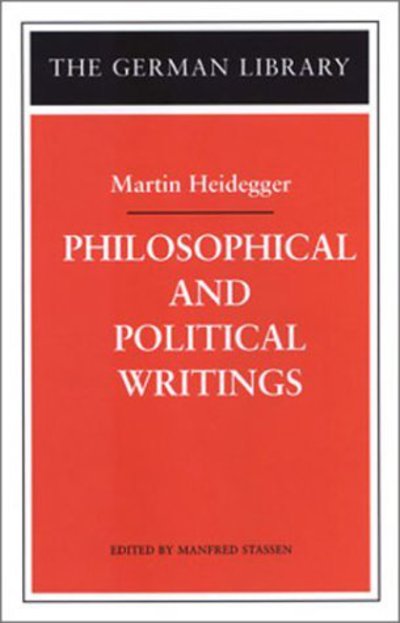 Cover for Martin Heidegger · Philosophical and Political Writings - The German library (Hardcover Book) (2003)