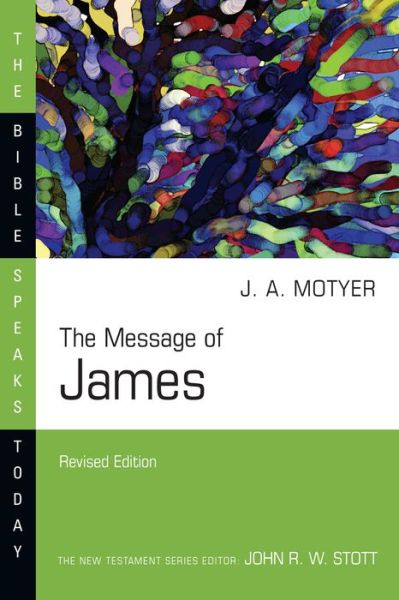 Cover for J Alec Motyer · The Message of James (Paperback Book) (2021)