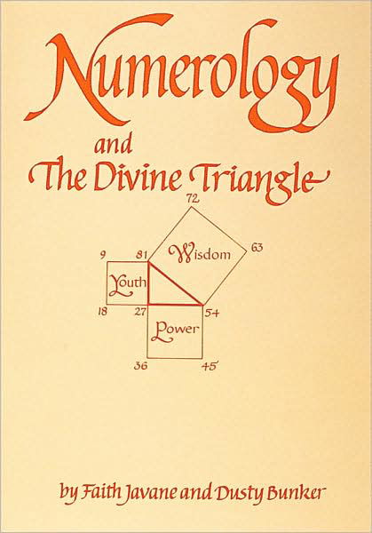 Numerology and the Divine Triangle - Dusty Bunker - Bøger - Whitford Press,U.S. - 9780914918103 - 6. januar 1997