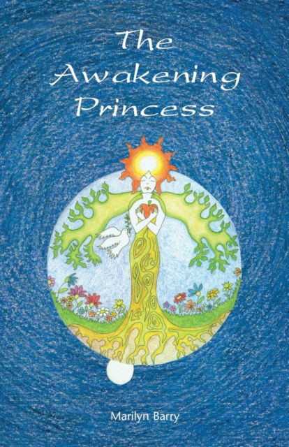 Cover for Marilyn Barry · The Awakening Princess (Paperback Book) (2019)