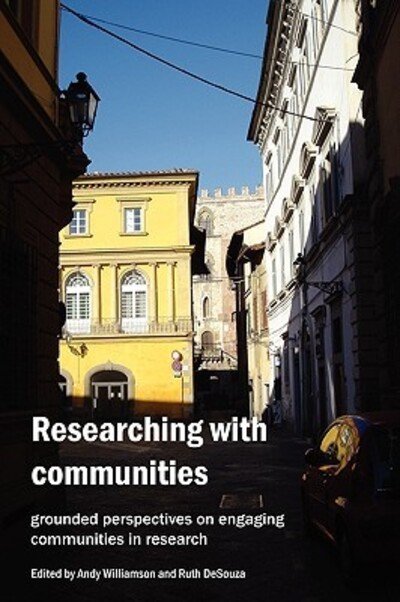 Cover for Ruth Desouza · Researching with Communities: Grounded Perspectives on Engaging Communities in Research (Paperback Book) (2008)