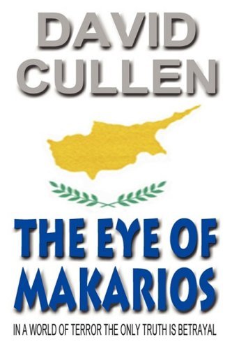 Cover for David Cullen · The Eye of Makarios - Revised and Updated International Edition (Pocketbok) (2008)