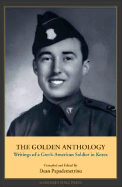 The golden anthology - John C. Papademetriou - Books - Somerset Hall Press - 9780972466103 - May 25, 2003