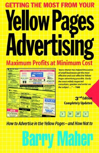 Cover for Barry Maher · Getting the Most from Your Yellow Pages Advertising: Maximum Profit at Minimum Cost (Taschenbuch) (2006)