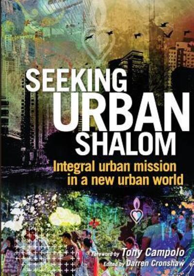 Cover for Darren Cronshaw · Seeking Urban Shalom: Integral Urban Mission in a New Urban World (Paperback Book) (2014)