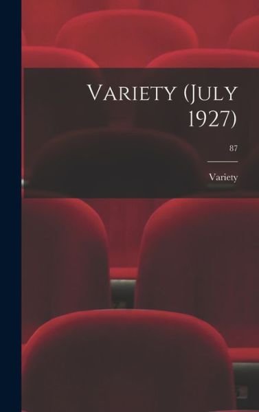 Variety ; 87 - Variety - Livres - Hassell Street Press - 9781014291103 - 9 septembre 2021