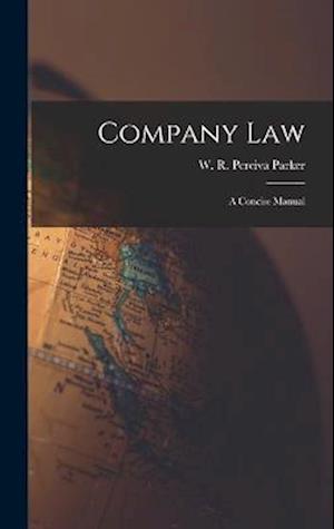 Cover for W. R. Perciva Parker · Company Law (Bog) (2022)