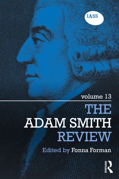 The Adam Smith Review: Volume 13 - The Adam Smith Review -  - Książki - Taylor & Francis Ltd - 9781032417103 - 7 października 2024