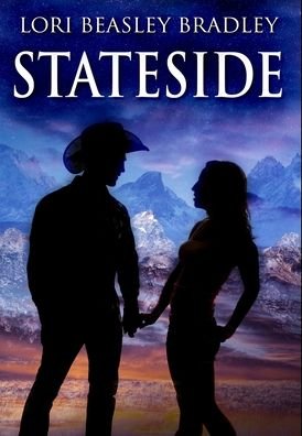 Cover for Lori Beasley Bradley · Stateside (Hardcover Book) (2021)