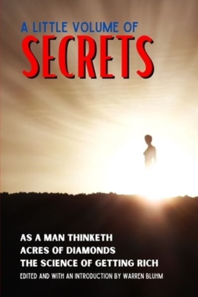 A Little Volume of Secrets - James Allen - Libros - Indy Pub - 9781087941103 - 9 de enero de 2021