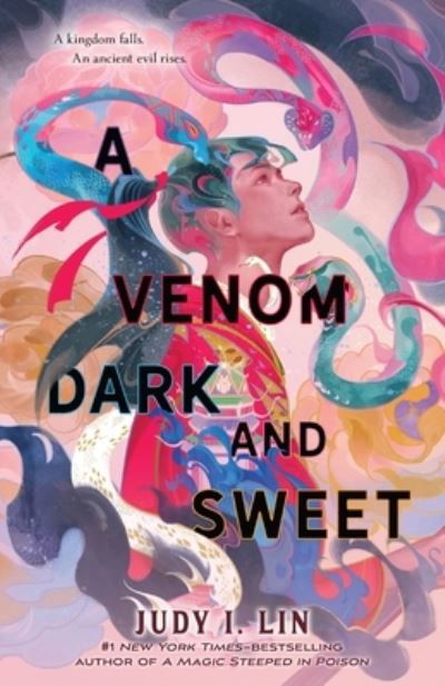 Cover for Judy I. Lin · A Venom Dark and Sweet - The Book of Tea (Hardcover Book) (2022)