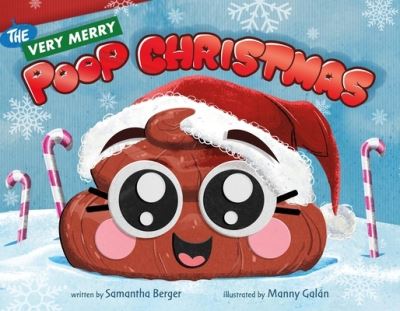 Cover for Samantha Berger · The Very Merry Poop Christmas (Hardcover Book) (2022)