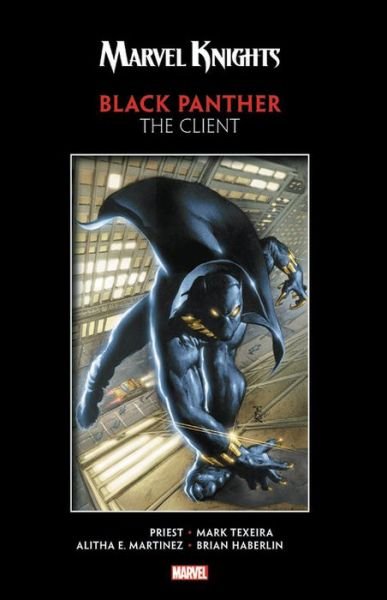 Cover for Christopher Priest · Marvel Knights Black Panther By Priest &amp; Texeira: The Client (Pocketbok) (2018)