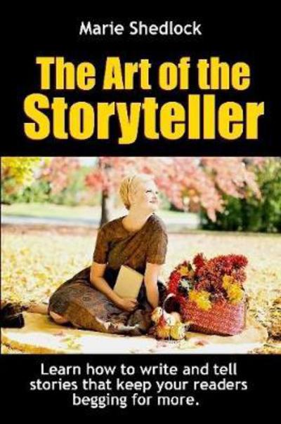 Cover for Marie Shedlock · The Art of the Storyteller (Paperback Book) (2016)